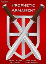 Prophetic Armament (5 Teaching MP3 Download)  by Dennis Cramer, Paul Cain, Bob Jones and  Cindy Jacobs